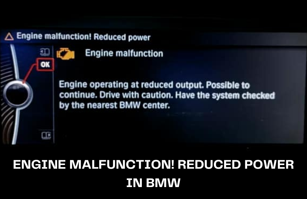 engine malfunction reduced power bmw