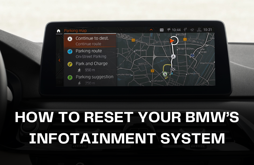 how to reset your bmws infotainment system